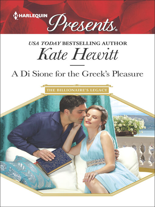 Title details for A Di Sione for the Greek's Pleasure by Kate Hewitt - Available